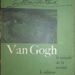 1_Artaud-Antonin-Van-Gogh-le-suicidé-de-la-societé-1947